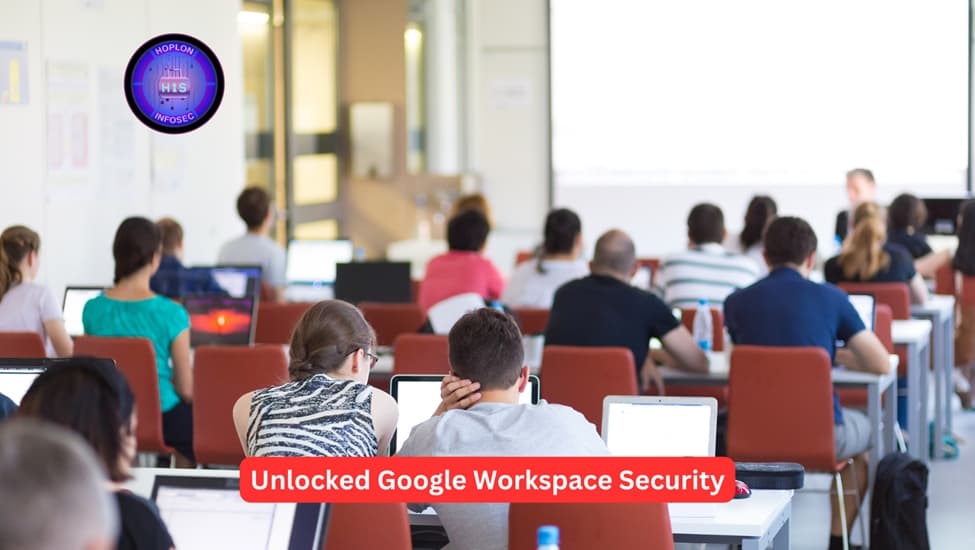 Unlocked Google Workspace Security: Do You Perform Enough to Protect Your Data?