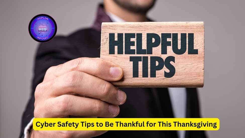 Cyber Safety Tips to Be Thankful for This Thanksgiving