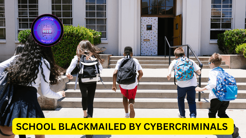 School Blackmailed By Cyber Criminals