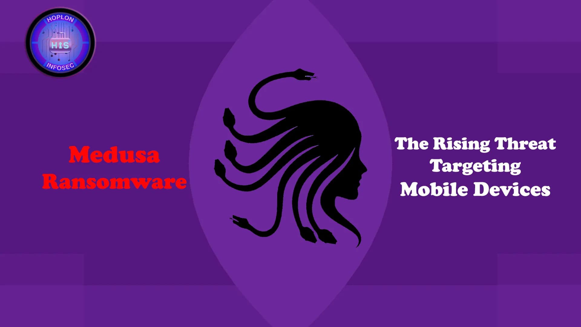 Medusa Ransomware: The Rising Threat Targeting Mobile Devices