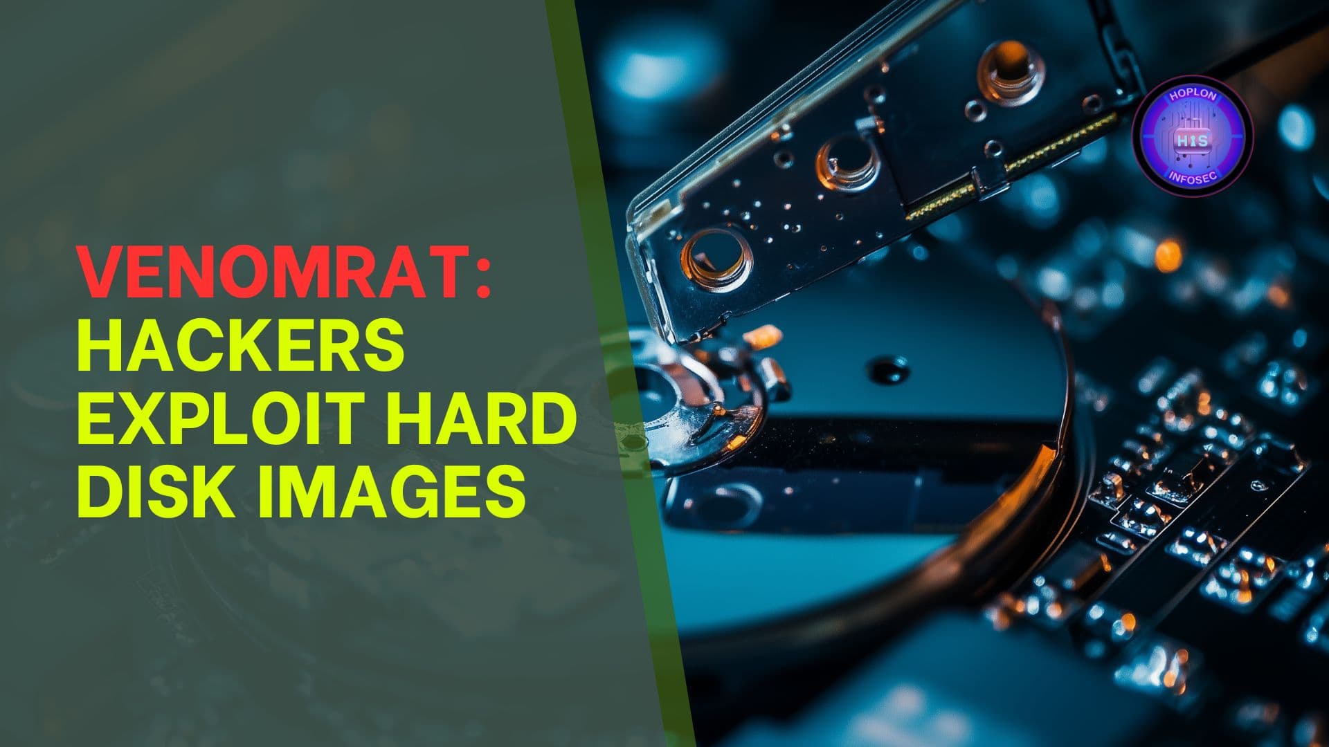 Hackers Exploiting Hard Disk Image Files to Distribute VenomRAT Malware