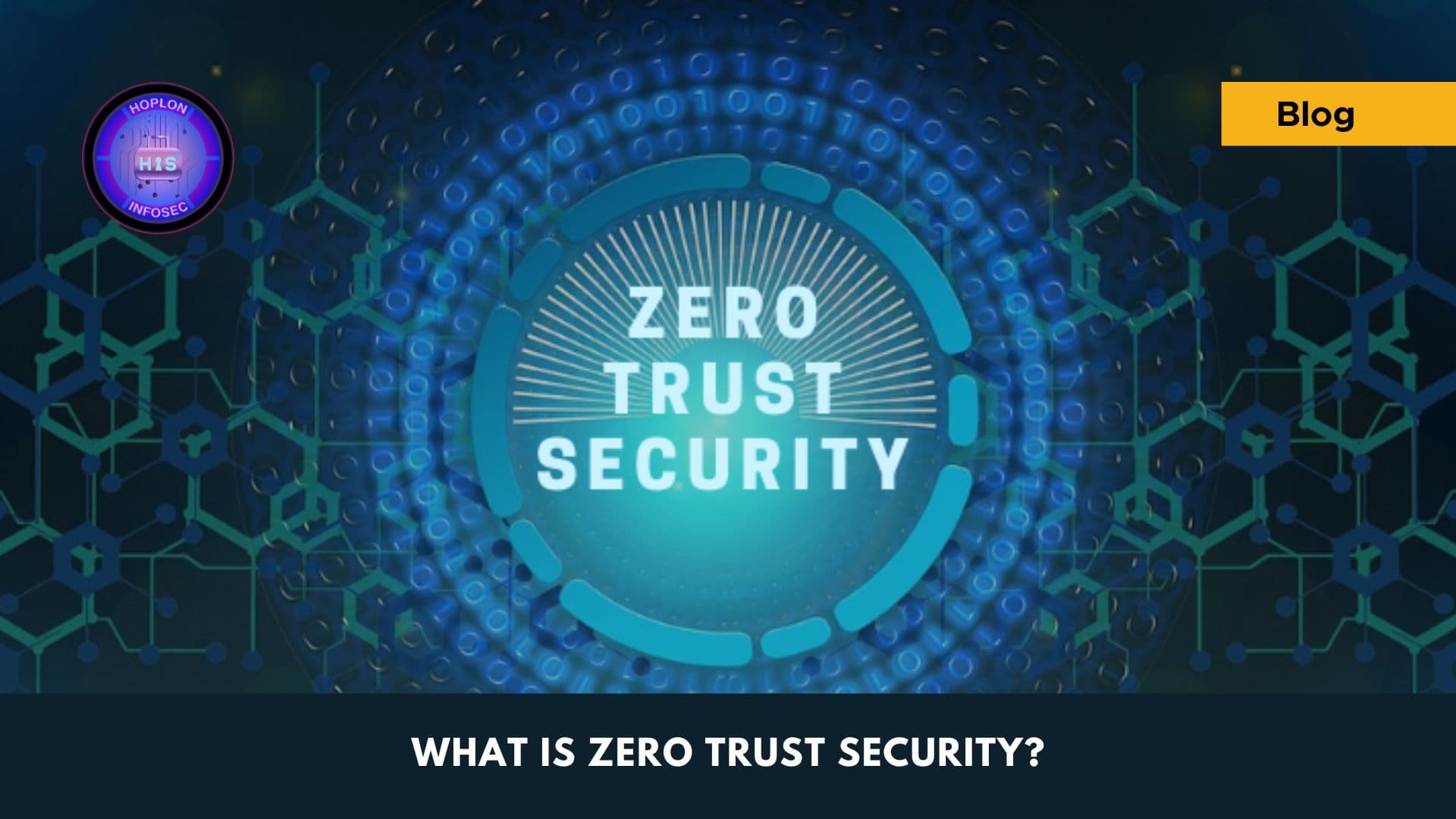 What Is Zero Trust Security And Why Should You Care?