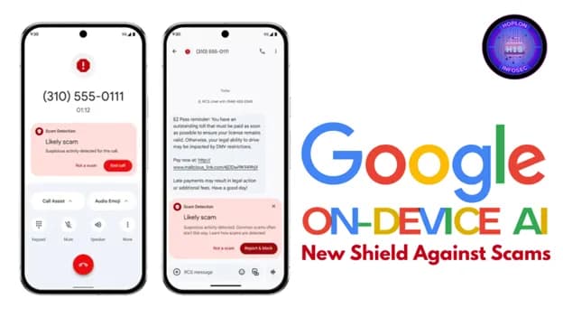 AI Meets Security: Google Rolls Out Scam Detection for Chrome and Android