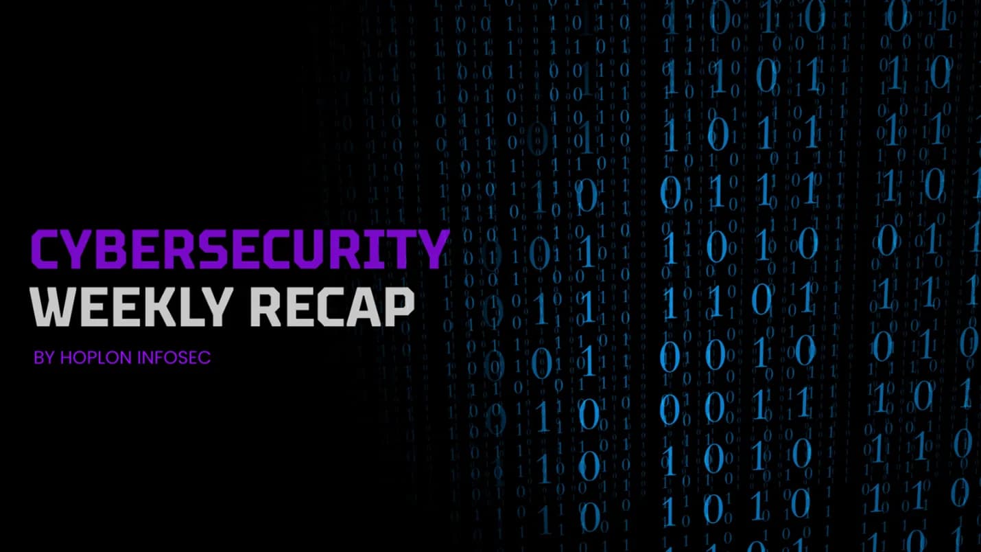 Cybersecurity Weekly Recap: Threats, Attacks, and Legal Wins<gwmw style="display:none;"></gwmw>