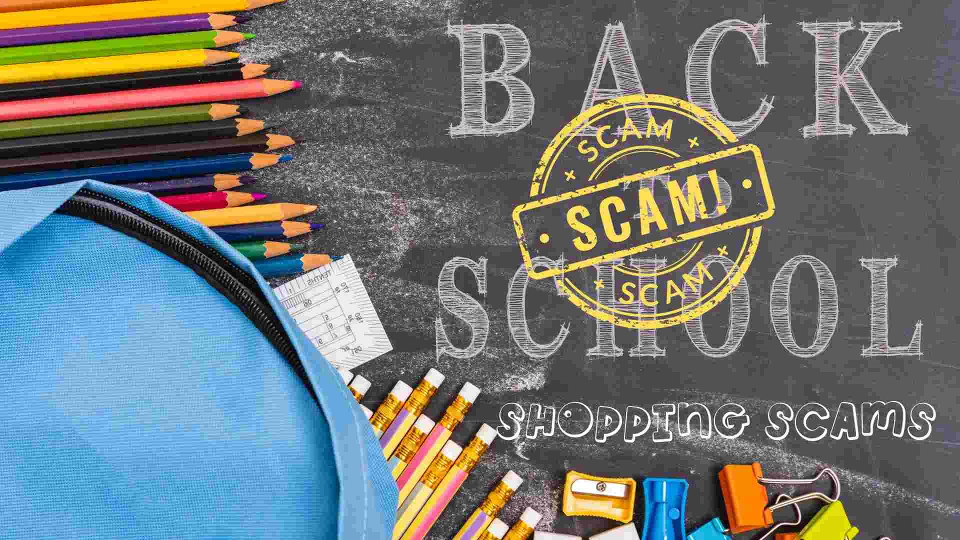 Back-to-School Shopping Scams 2025: How Fake Sites Are Tricking Parents and Students