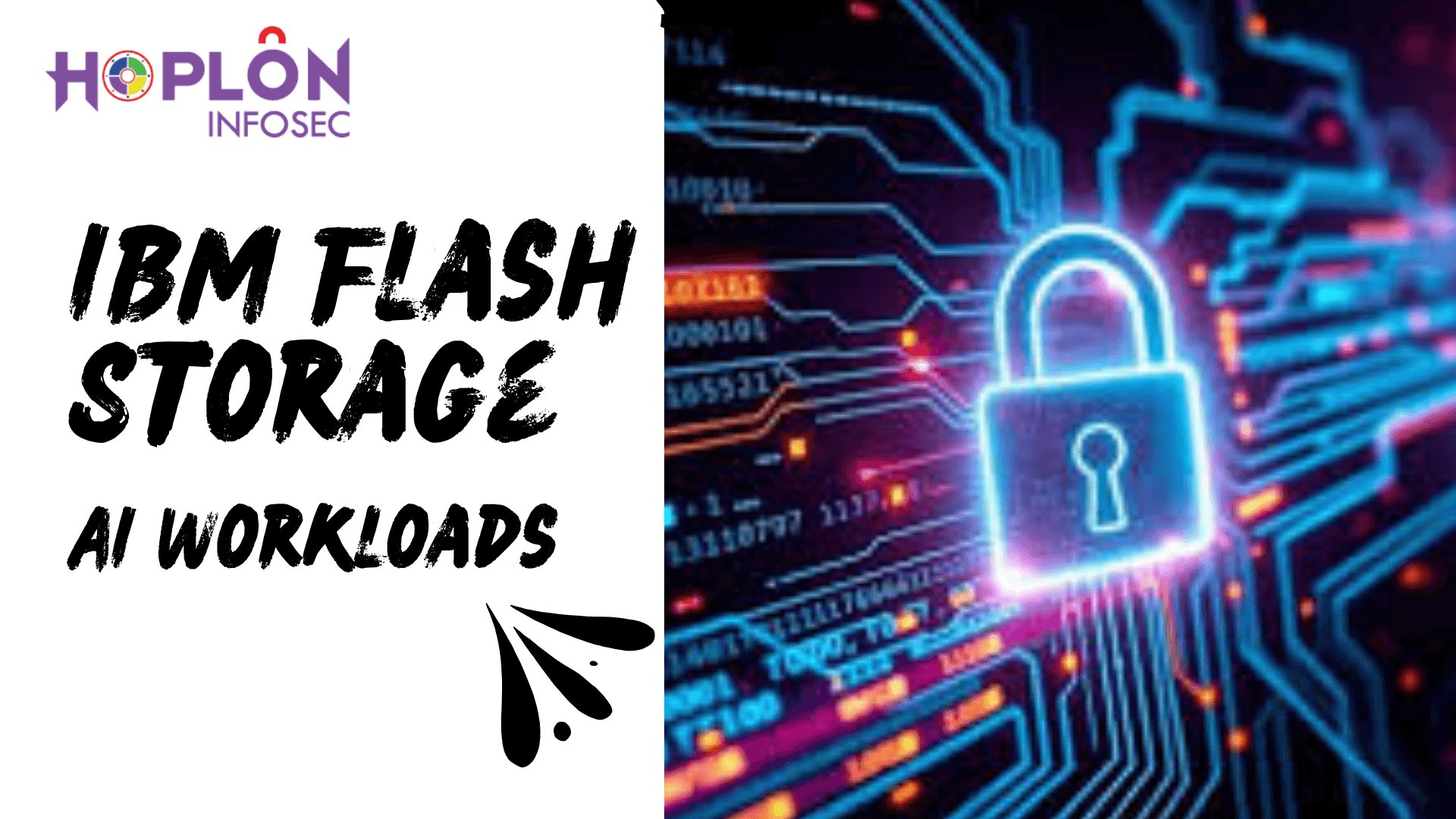 Why IBM Flash Storage Is Essential for AI Workloads in 2025