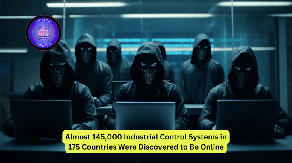 Almost 145,000 Industrial Control Systems in 175 Countries Were Discovered to Be Online
