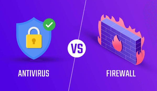 Firewall vs Antivirus: What’s the Difference and Why You Need Both 
