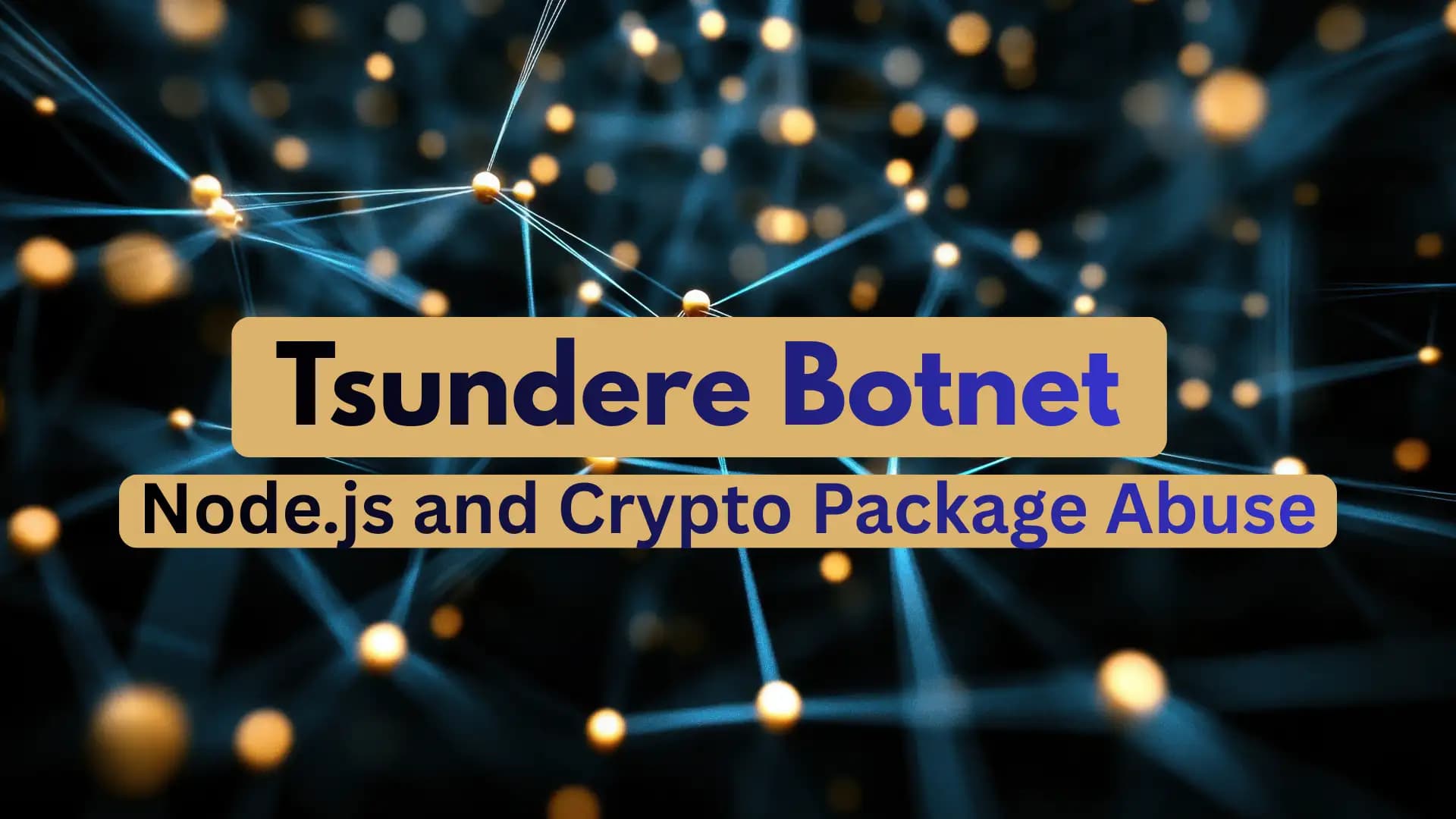Tsundere Botnet abuse: Ultimate 2025 Threat Guide