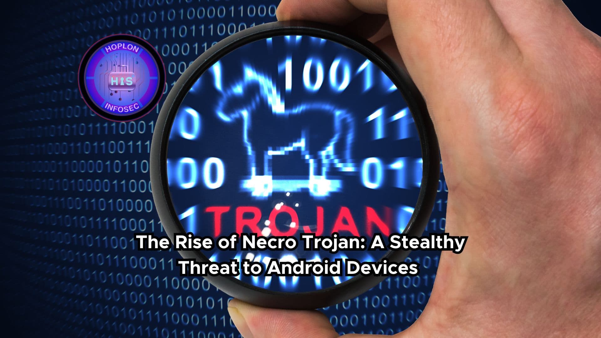 The Rise of Necro Trojan: A Stealthy Threat to Android Devices