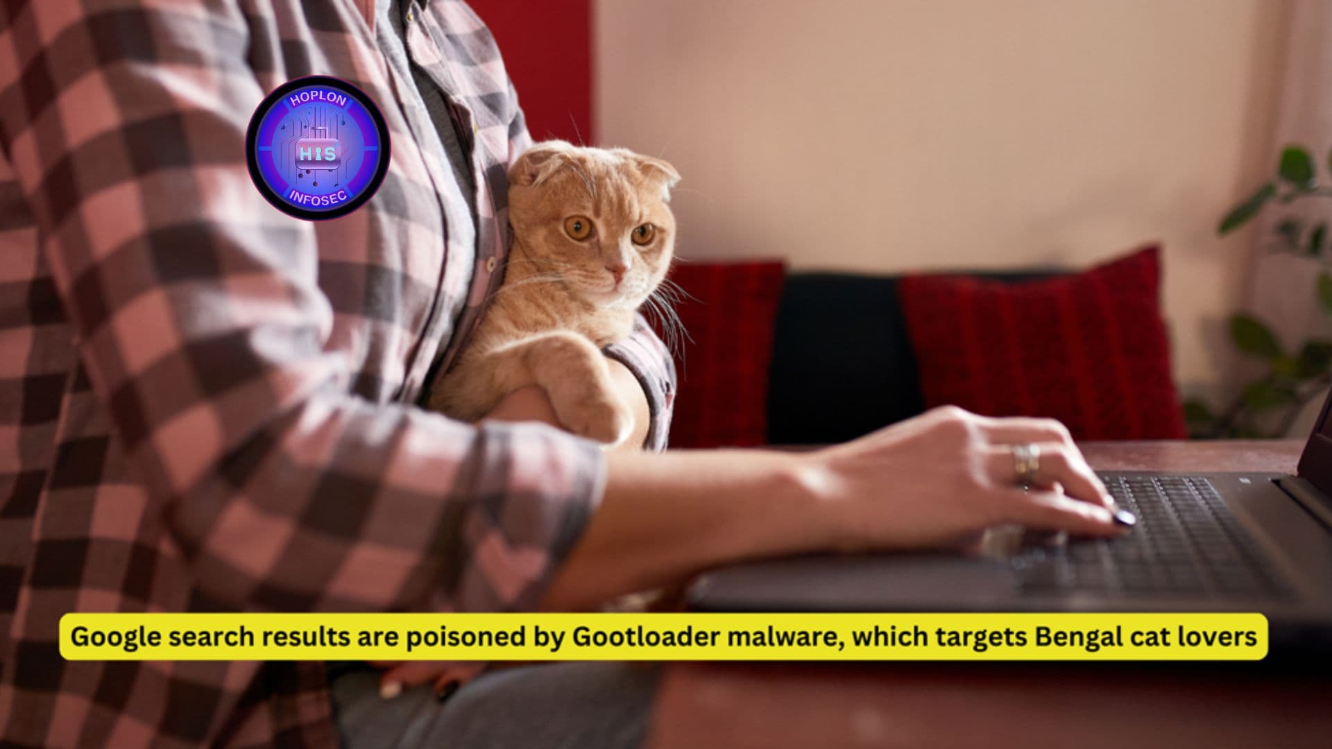 Google search results are poisoned by Gootloader malware, which targets Bengal cat lovers