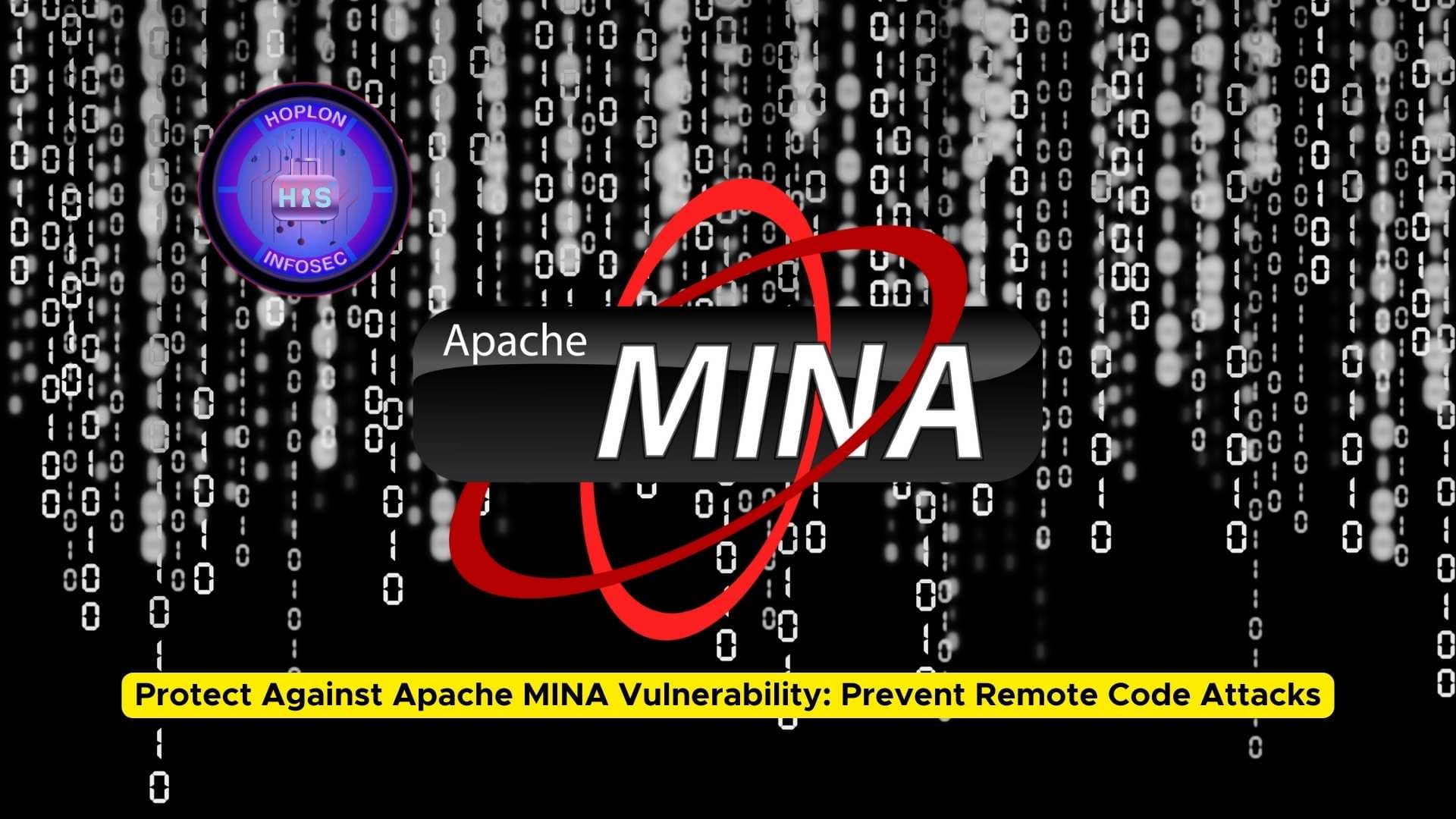 Protect Against Apache MINA Vulnerability: Prevent Remote Code Attacks