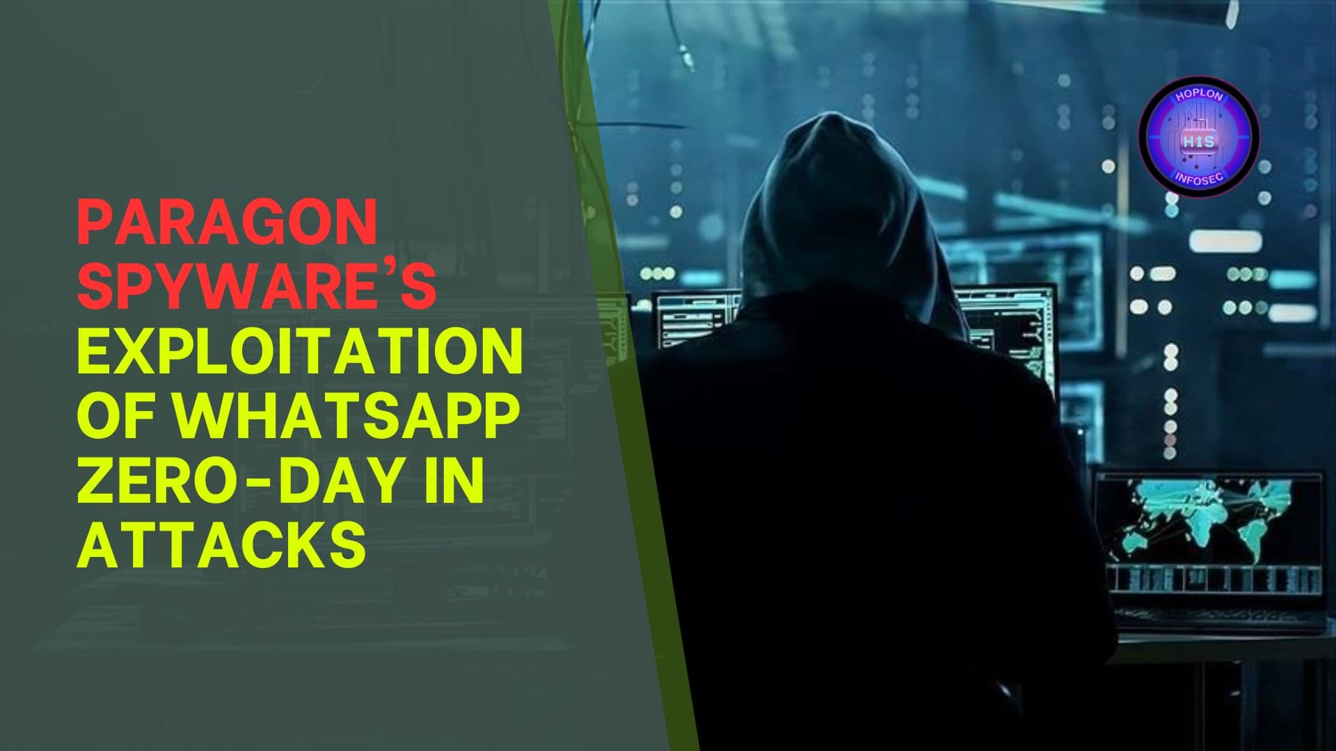 Paragon Spyware's Exploitation of WhatsApp Zero-Day in Attacks