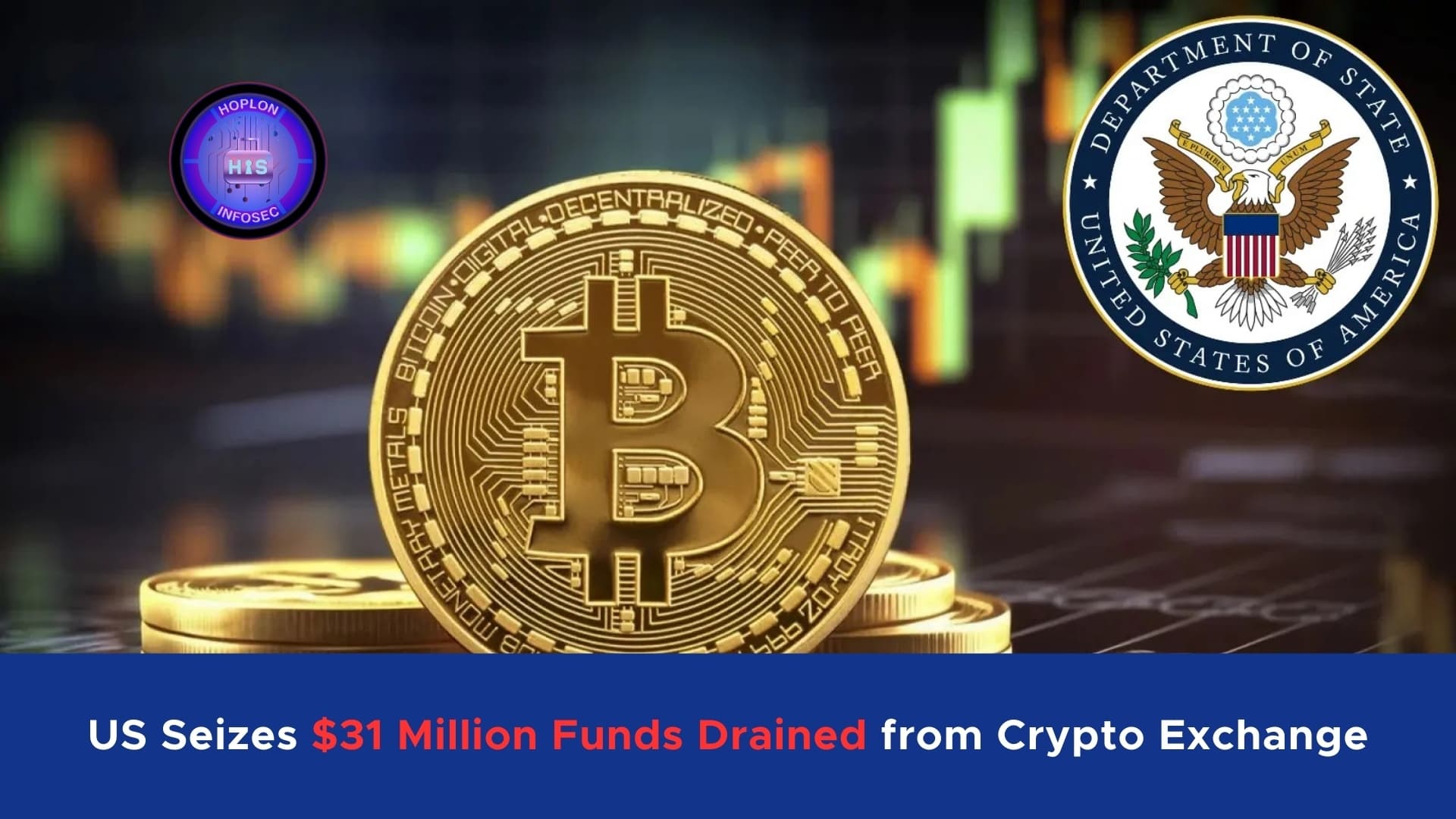 A Comprehensive Analysis of the $31 Million Crypto Asset Seizure and Its Implications for DeFi Security