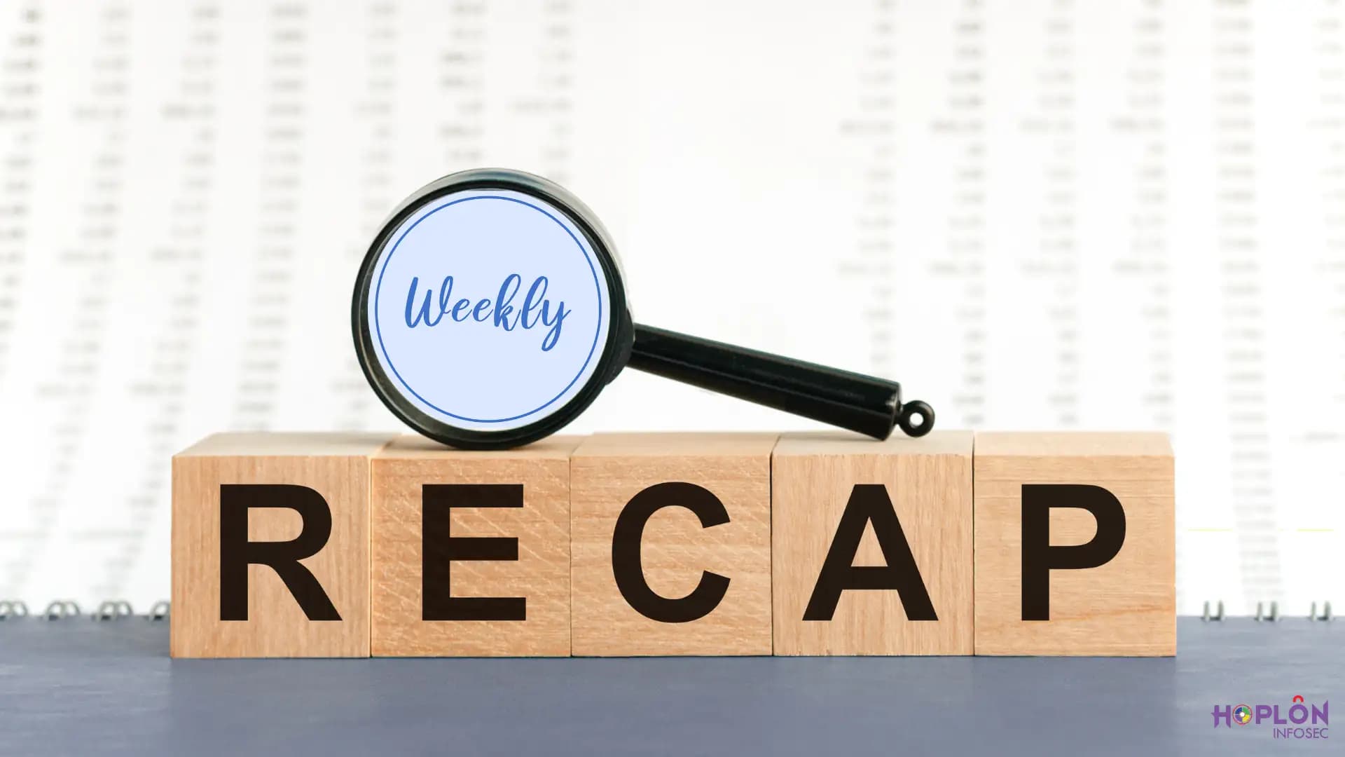 Weekly Cybersecurity Update: Important Threats and Defenses You Should Know