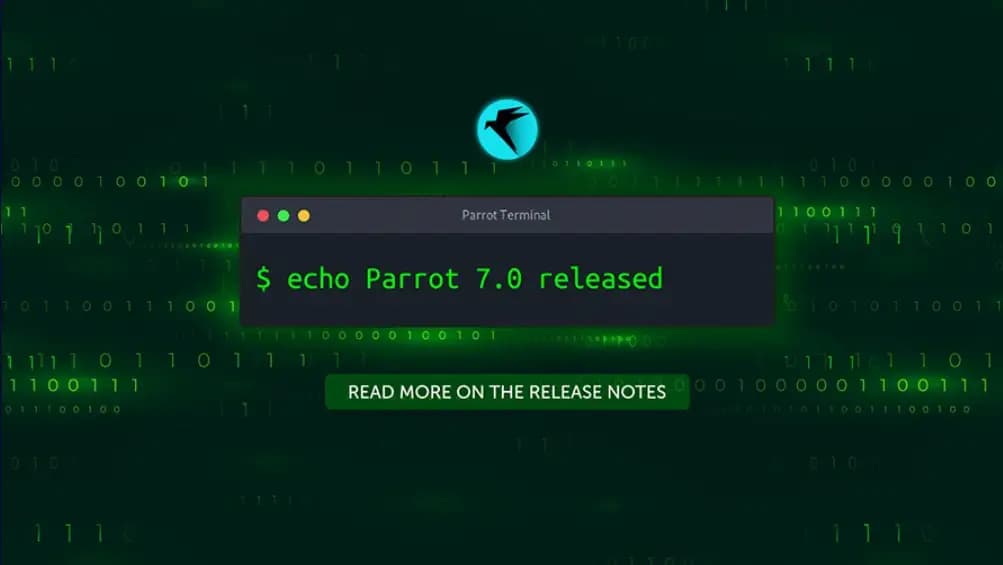 Parrot OS 7.0 Echo launches