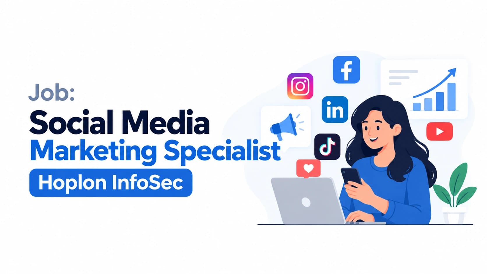 Job: Social Media Marketing Specialist