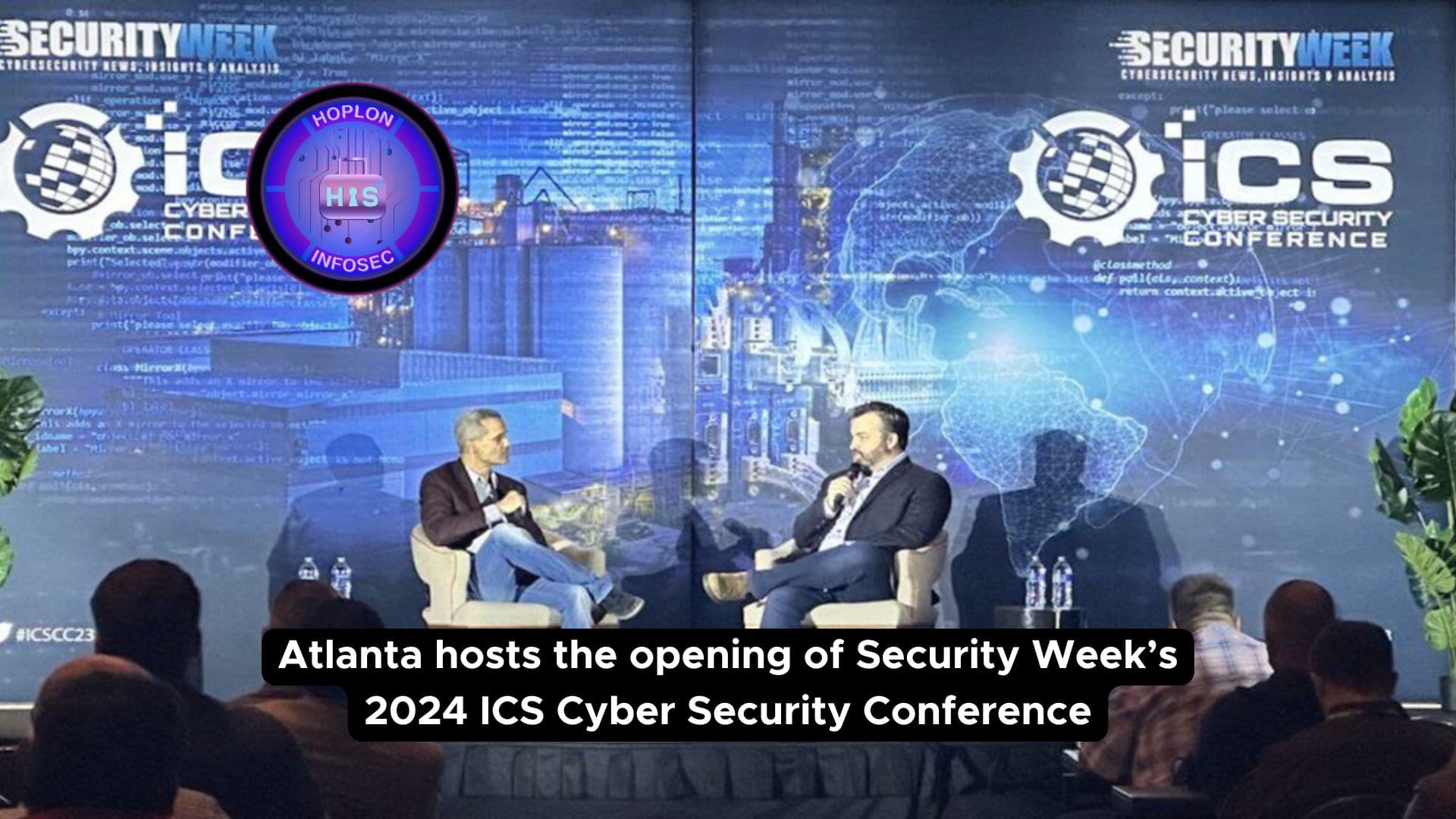 Atlanta hosts the opening of Security Week’s 2024 ICS Cyber Security Conference