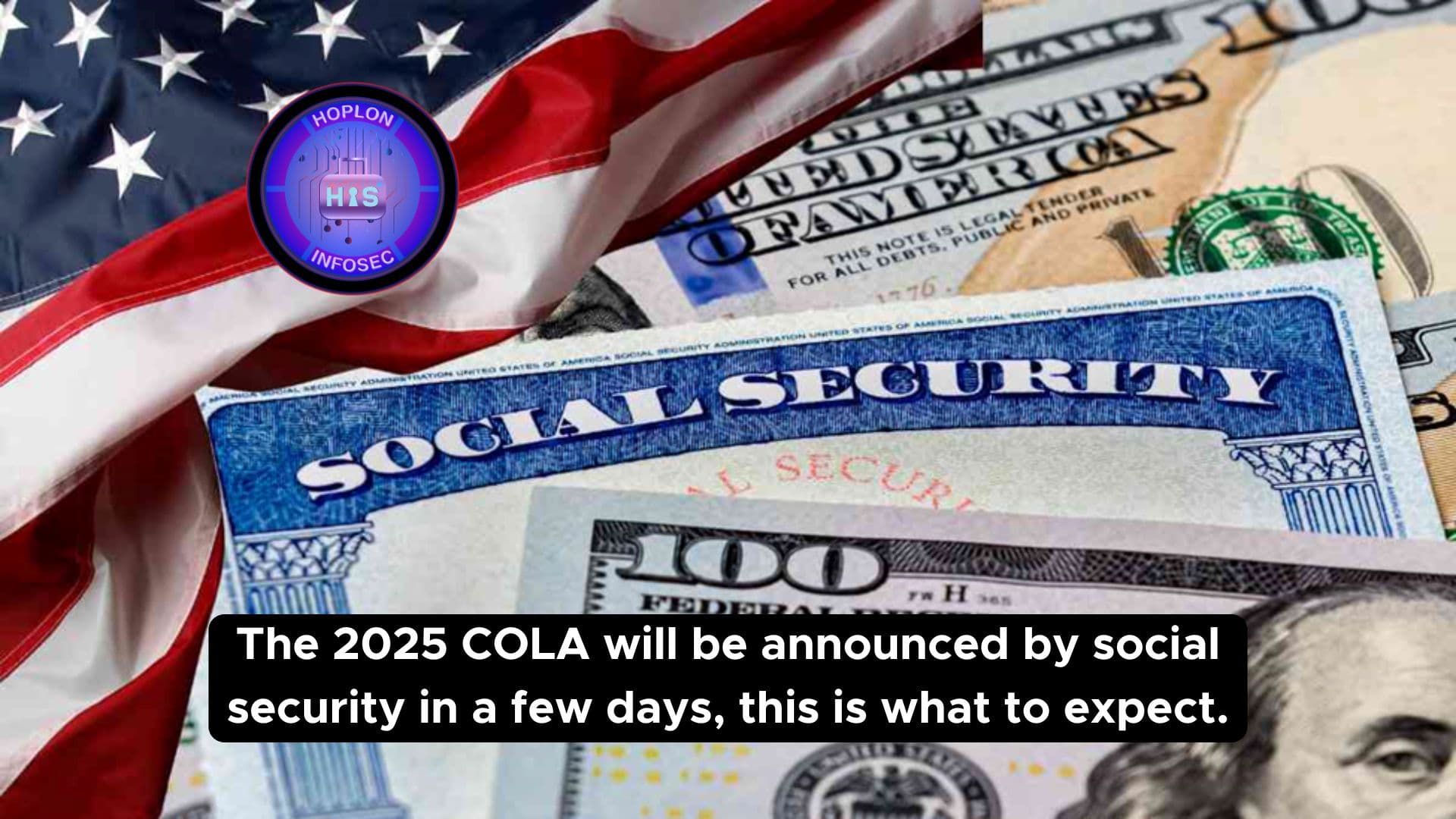 The 2025 COLA will be announced by social security in a few days, this is what to expect.