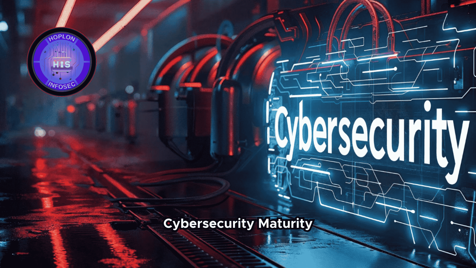 Cybersecurity Maturity