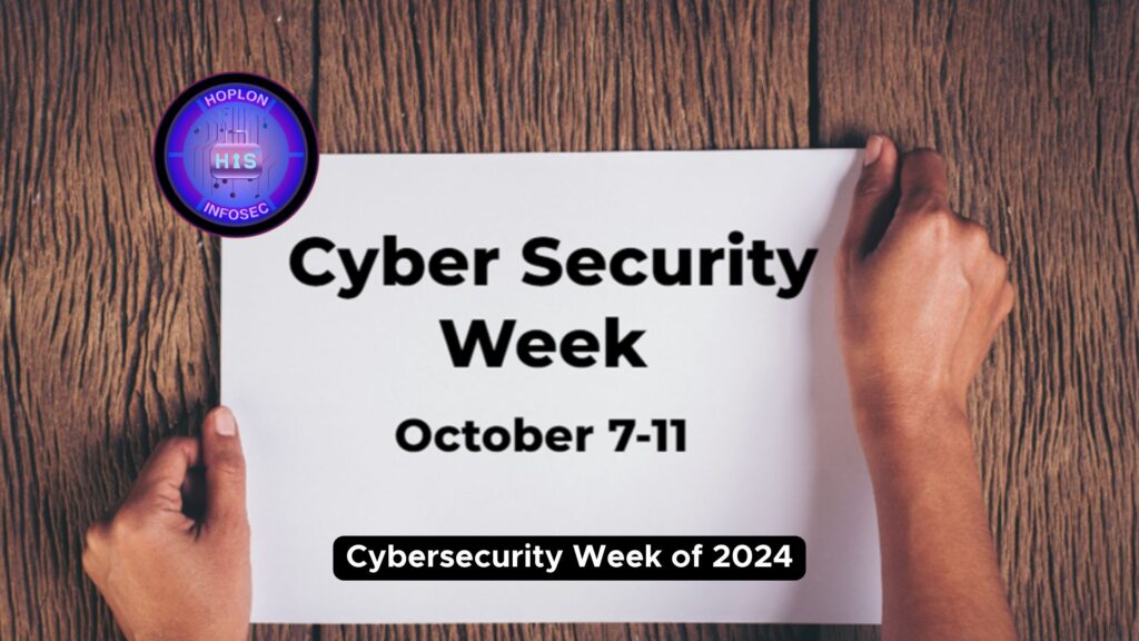 Cybersecurity Week of 2024