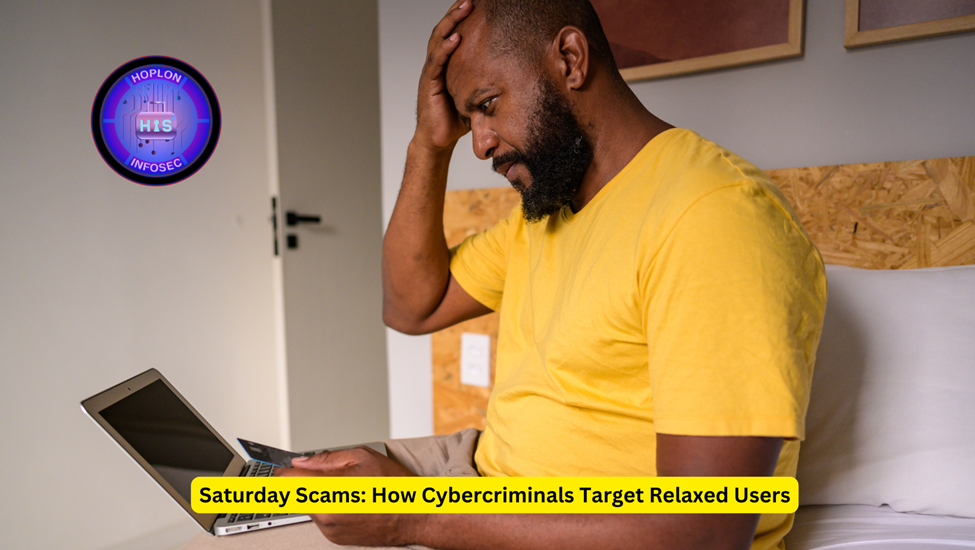 How Cybercriminals Target Relaxed Users