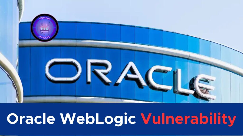 Oracle WebLogic Vulnerability