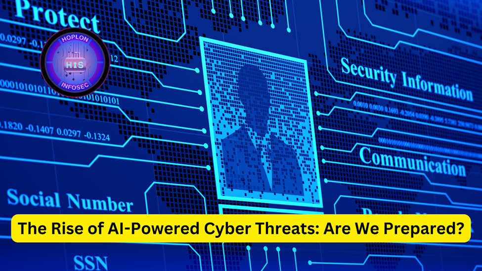 AI-Powered Cyber Threats