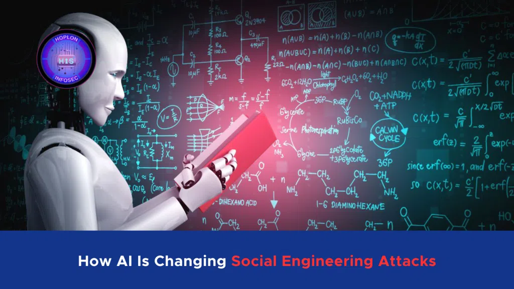 How AI Is Changing Social Engineering Attacks