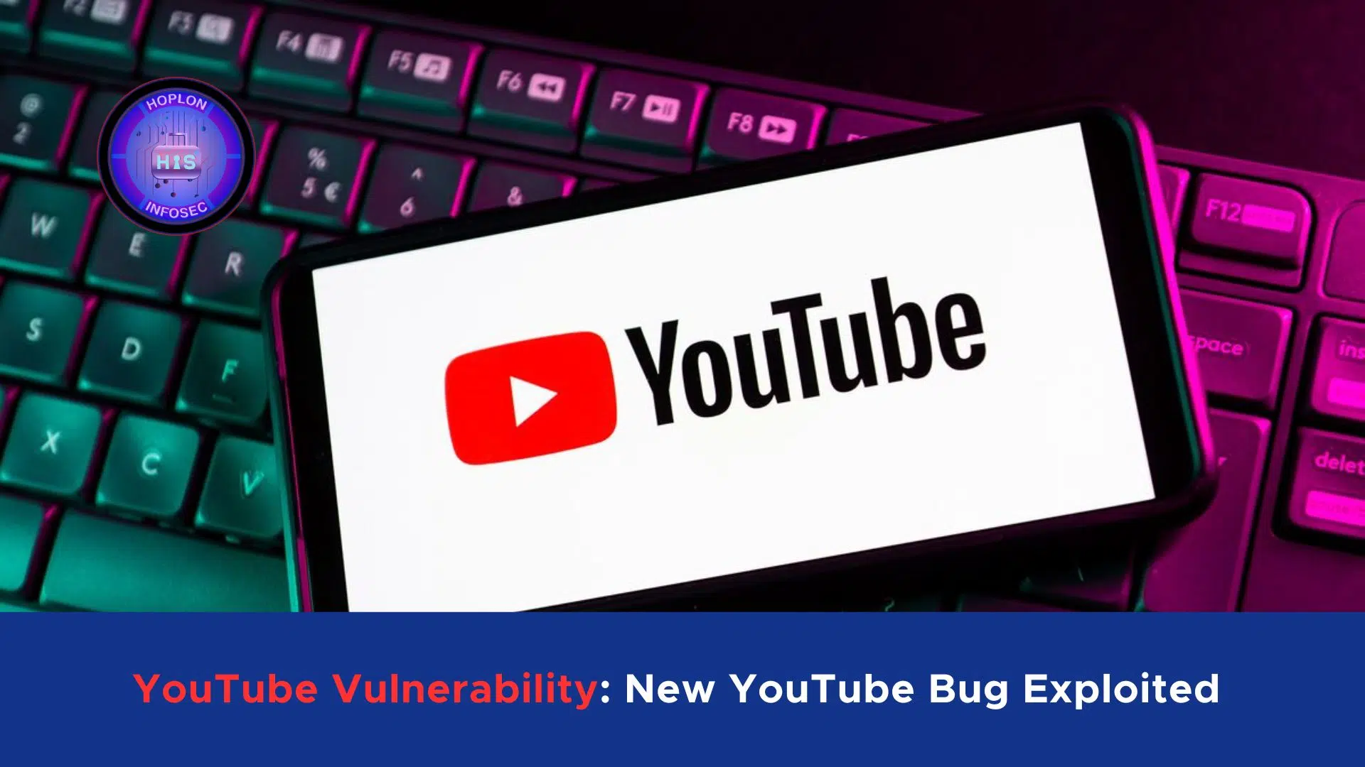 YouTube Vulnerability