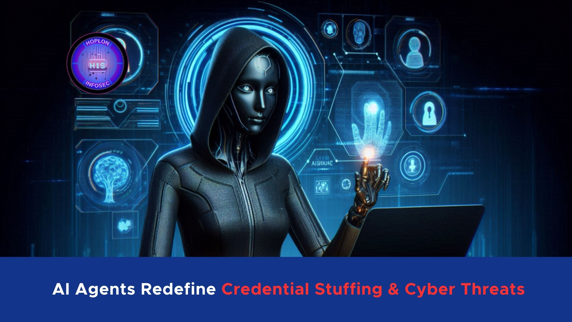 AI Agents Redefine Credential Stuffing & Cyber Threats