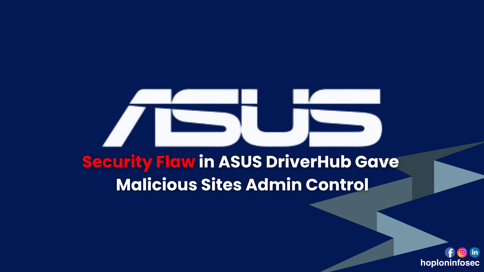 ASUS DriverHub Flaw